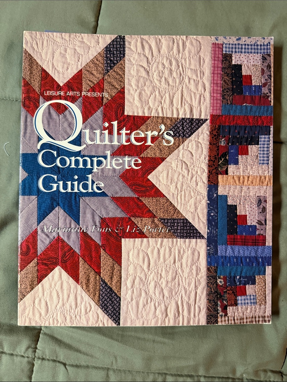 Quilter's Complete Guide - Quilting Book